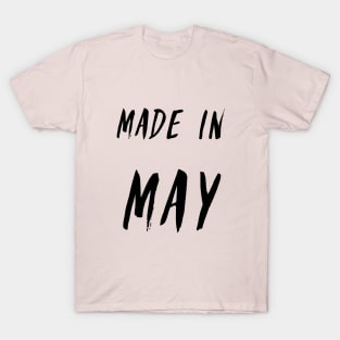 Made in May simple text design T-Shirt